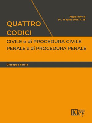 cover image of Quattro codici. Civile e di procedura civile, penale e di procedura penale 2025